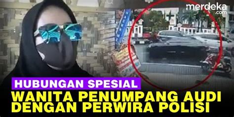 VIDEO Hubungan Spesial Wanita Penumpang Mobil Audi Tabrak Mahasiswi