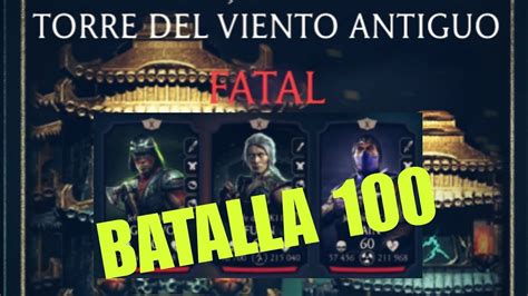 MORTAL KOMBAT MOBILE BATALLA 100 TORRE DEL VIENTO ANTIGÜO FATAL