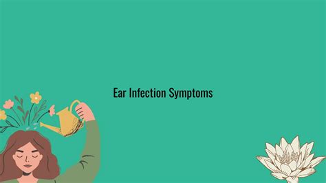 Understanding Ear Infection Symptoms In Adults Nausea And More