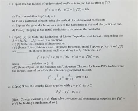 Solved Use The Method Of Undetermined Coefficients To Find Chegg