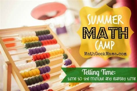 Summer Math Camp Week 5 Telling Time