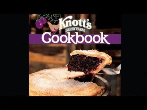 Get A Sneak Peek Of The Knott S Berry Farm Cookbook With Laura Brubaker