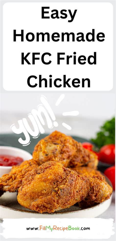 Easy Homemade Kfc Fried Chicken Fill My Recipe Book