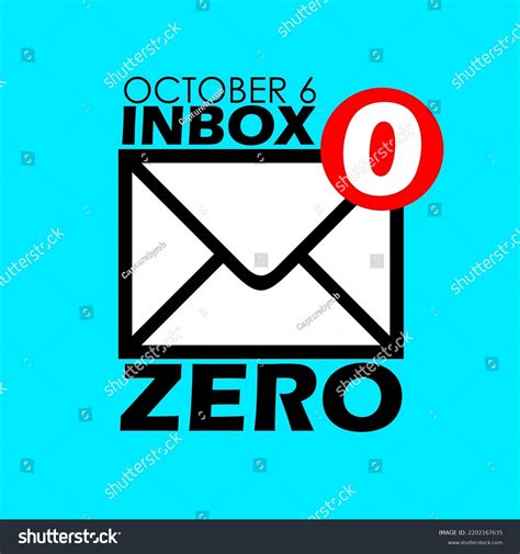 12 Inbox Zero Day Stock Vectors And Vector Art Shutterstock