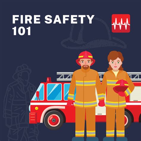 Fire Safety 101