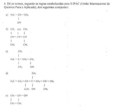 De Os Nomes Segundo As Regras Estabelecidas Pela Iupac Uniao