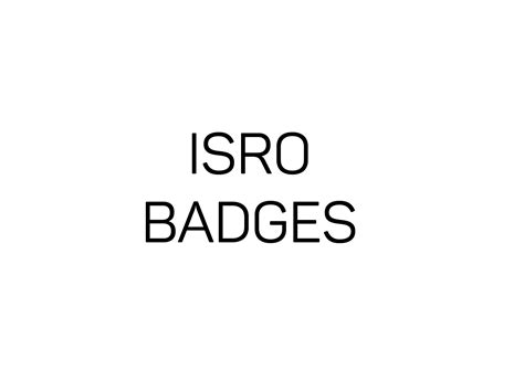 Isro Badges A47