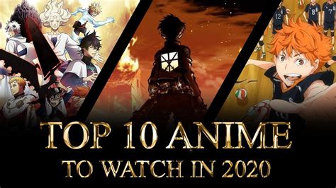 Top 10 Best Anime Series to Watch in 2020 - YouTube