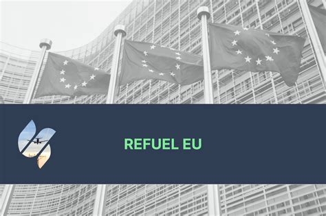 A Guide To Refuel Eu Initiative For The Aviation Sector