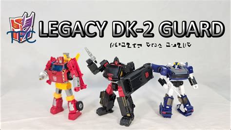 Transformers Review Legacy DK 2 Guard YouTube