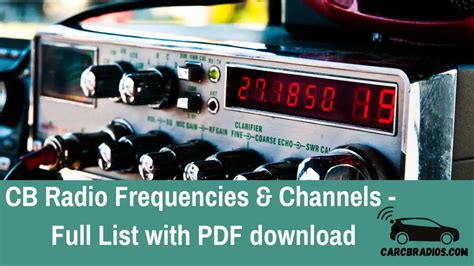 CB Radio Frequencies & Channels (with PDF)