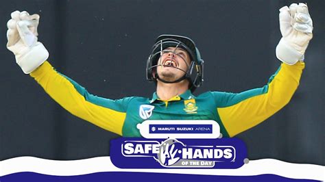 Maruti Suzuki Arena Safe Hands Of The Day Quinton De Kock Youtube