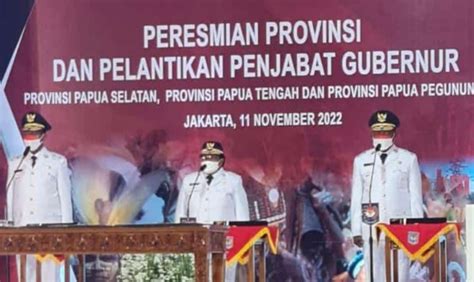 Mendagri Lantik Pj Gubernur 3 Provinsi DOB Papua Bakarbatu Id