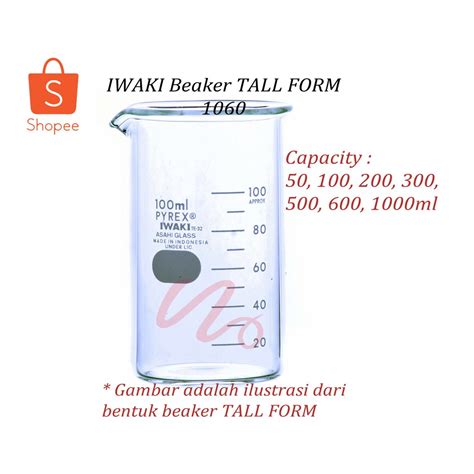 Jual Beaker Tall Ml Iwaki Gelas Kimia Bk Shopee Indonesia