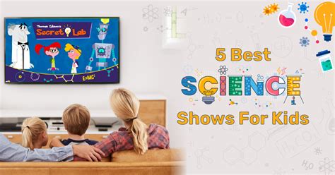 Exploring Science: Top Shows to Captivate Young Audiences