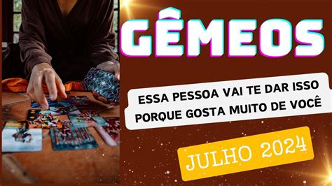 🛑♊gÊmeos Essa Pessoa Vai Te Dar Isso Porque Gosta Muito De VocÊjulho