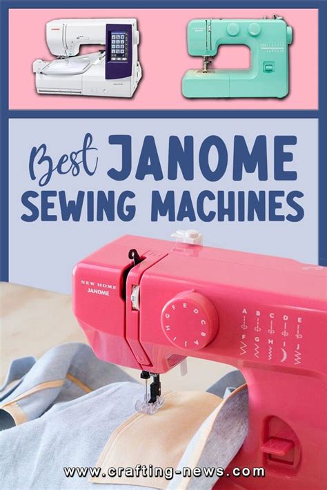 THE BEST JANOME SEWING MACHINES OF 2022 | Janome sewing machine, Sewing ...