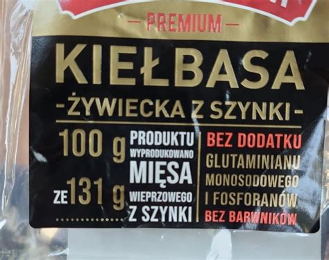 Kiełbasa żywiecka z szynki Wędliniarnia kalorie kJ i wartości