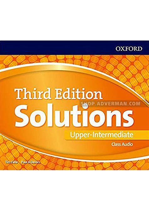 Solutions 3rd Edition. Class Audio CDs. Рівень Upper-Intermediate ...