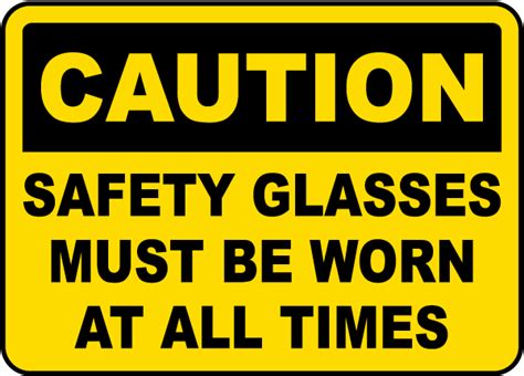 Safety Glasses Must Be Worn Sign I2021 By