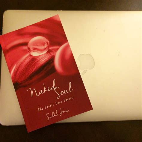 Naked Soul Erotic Love Poem On Mac The Naked Soul Blog Poems Prose