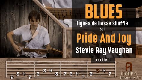 Cours De Guitare Blues Sur Pride And Joy De Stevie Ray Vaughan Hguitare