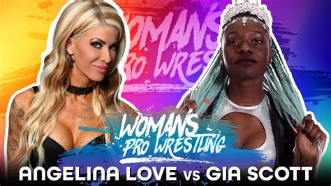 Full Match Angelina Love Vs Gia Scott Women S Pro Wrestling Youtube