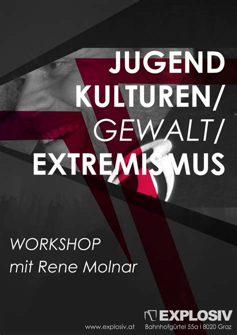 Workshop Jugendkulturen Gewalt Extremismus Explosiv