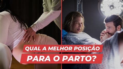 Qual O Melhor Parto - Qual a melhor posição para o parto? - YouTube