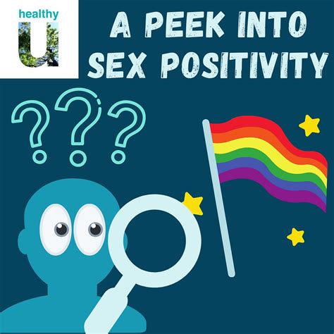 A Peek Into Sex Positivity Should I Use A Label Or Not