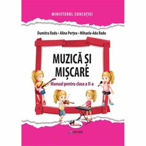 Muzica Si Miscare Manual Pentru Clasa A Ii A