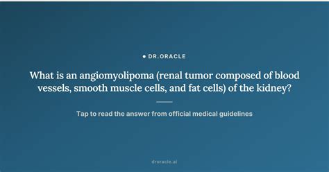 angiomyolipoma renal tumor composed  blood vessels