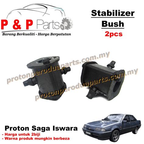 Front Stab Bush Stabilizer Bar Bush Proton Saga Iswara 2pcs