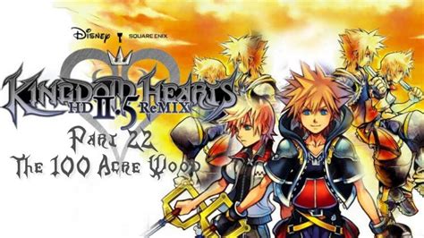 Kingdom Hearts 2 Final Mix 25 Remix 100 Playthrough Part 22 The