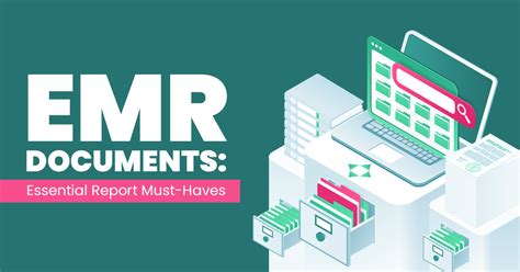 Emr Documents Essential Reports Must Haves Pxtrack