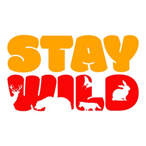 Stay Wild Text Illustration for T-shirt Design 8506485 PNG