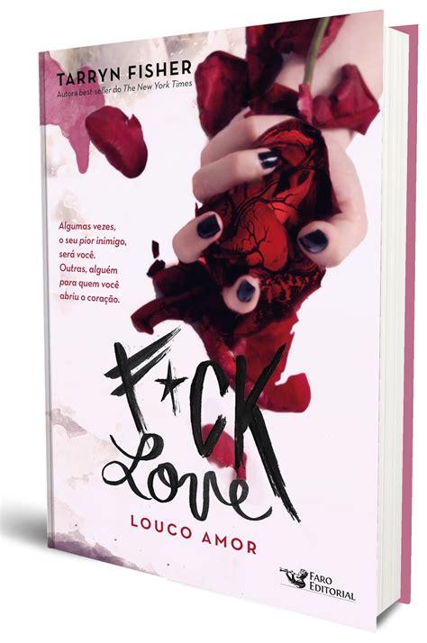 Saleta De Leitura Resenha Fuck Love Louco Amor De Tarryn Fisher