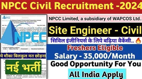 Npcc Site Engineer Vacancy 2024 Freshers Npcc Civil Engineer