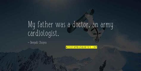 Cardiologist Quotes: top 9 famous quotes about Cardiologist