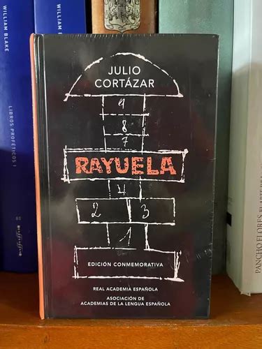 Julio Cort Zar Rayuela Edici N Conmemorativa Alfaguara