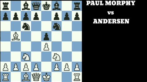 JEBAKAN CATUR RUY LOPEZ PAUL MORPHY Vs ANDERSEN YouTube