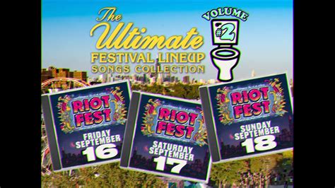 The Ultimate 2022 Riot Fest Lineup Compilation Volume Ii Youtube