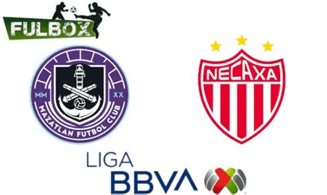 Resultado Mazatl N Vs Necaxa V Deo Resumen Goles Jornada Liga Mx