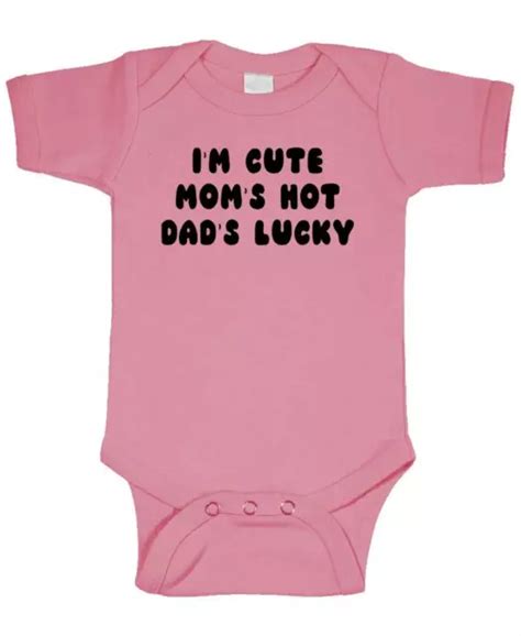 Baby Bodysuit Bella Canvas I M Cute Mom S Hot Dad S Lucky Funny Cotton Infant Bodysuit