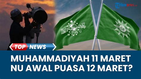 Beda Awal Puasa Ramadhan H Menurut Nu Dan Muhammadiyah Pbnu