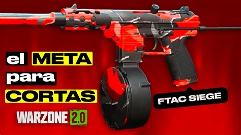 Ftac Siege El Arma Est Reventando Warzone Mejor Clase Ftac Siege