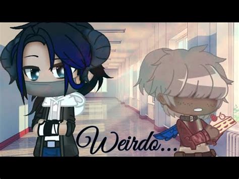 Weirdo Gacha Club Gay Mini Movie GLMM BL Love Story YouTube