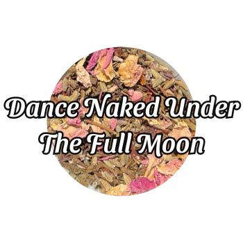 Dance Naked Under The Full Moon Fortuna Cucina