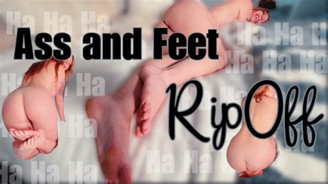 Ass And Feet RipOff Liv Anonyma Clips Sale