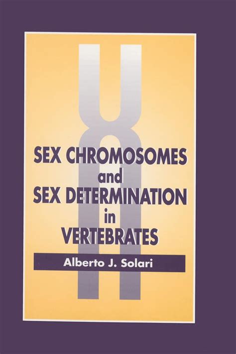 Sex Chromosomes And Sex Determination In Vertebrates 9780849345715 Medicine Health Science
